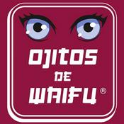 Ojitos de Waifu