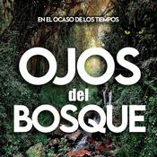 Ojos del Bosque - En el Ocaso de los Tiempos