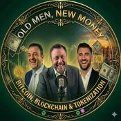Old Men, New Money®: Bitcoin, Blockchain, Tokenization & Agentics