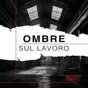 Ombre Sul Lavoro - Lezioni imparate e mancate dai grandi incidenti