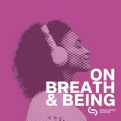 On Breath & Being