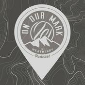 On Our Mark: The Weatherby Podcast