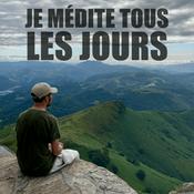 Je médite tous les jours