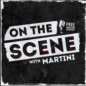On The Scene with Martini
