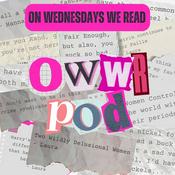 On Wednesdays We Read (OWWR Pod)