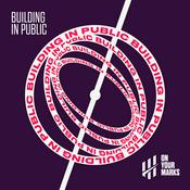 On Your Marks - Building in Public
