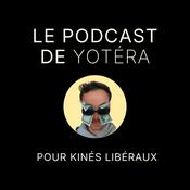 Le Podcast de Yotéra - Kiné