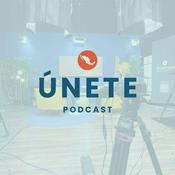 Únete Podcast