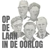 Op de laan, in de oorlog