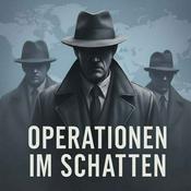 Operationen im Schatten – die Welt der Geheimdienste