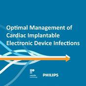 Optimal Management of Cardiac Implantable Electronic Device Infections Podcast