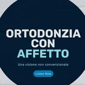 Ortodonzia con affetto