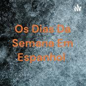 Os Dias Da Semana Em Espanhol