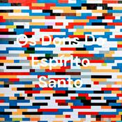 Os Dons Do Espírito Santo