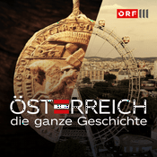 Österreich - die ganze Geschichte