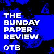 Sunday Paper Review