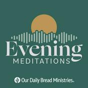 Our Daily Bread Evening Meditations