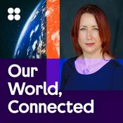 Our World, Connected