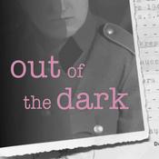 Out of the Dark