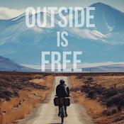 Outside is free