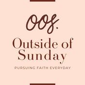 Outside of Sunday