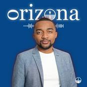 ORIZONA - Le Podcast