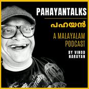 Pahayan Talks - Malayalam Podcast