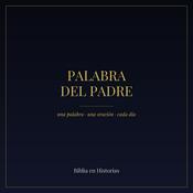 Palabra del Padre — Biblia en Historias