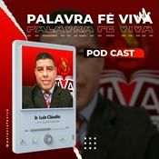 Palavra Fé Viva Podcast