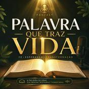 PALAVRA QUE TRAZ VIDA!
