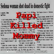Papi Killed Mommy