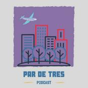 Par de Tres 
Podcast