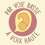 Par Voie Basse à Voix Haute