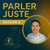 Parler Juste | Prise de parole, leadership et communication à fort enjeu