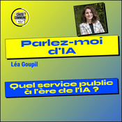 Parlez-moi d'IA – S'initier et comprendre l'intelligence artificielle - S'initier et comprendre l'intelligence artificielle