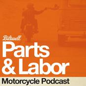 Parts &amp; Labor Motorcycle Podcast