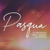 Pasqua - Il weekend che cambiò la storia