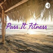 Pass It Fitness