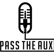 Pass The Aux