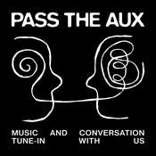 Pass The Aux
