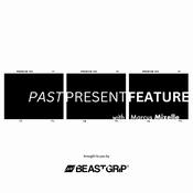 Past Present Feature with Marcus Mizelle