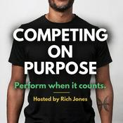 Competing on Purpose with Rich Jones