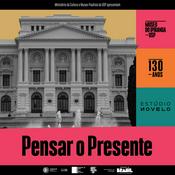 Pensar o Presente - Histórias de um museu em transformação