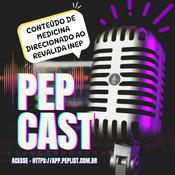 PEPCast Revalida ⚕️
Siga no Instagram @peplistoficial 🩺