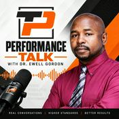 Performance Talk with Dr. Ewell Gordon