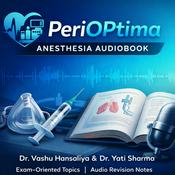 PeriOPtima - Anesthesia Audiobook