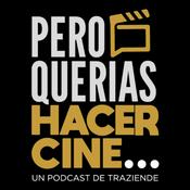 Pero Querías Hacer Cine...
