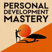 Personal Development Mastery: Mindset and Growth for Midlife Professionals