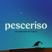 Pesceriso - un podcast da Tokyo