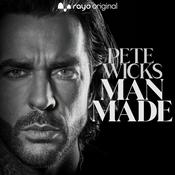 Pete Wicks' Man Made